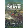 River of Death--The Chickamauga Campaign: Volume 1: The Fall of Chattanooga
