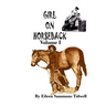 Girl on Horseback Volume I