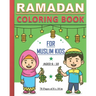 Ramadan - Coloring Book for Muslim Kids: Islamic coloring book about Ramadan for children