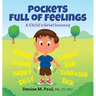 Pockets Full of Feelings: A Child's Grief Journey