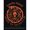Amelia Island Book of Secrets II: Fact Vs. Fiction?