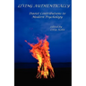 Living Authentically: Daoist Contributions to Modern Psychology