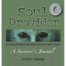 Soul Provider: Conversations with My Cat
