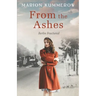 From the Ashes: A Gripping Post World War Two Historical Novel