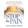 Stop the Pain: Your Hands-On Manual for Neck and Back Relief
