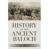 History of the Ancient Baloch