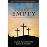 CASKET EMPTY Bible Study: Old Testament