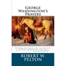 George Washington's Prayers
