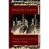English Lessons: The Pedagogy of Imperialism in Nineteenth-Century China