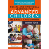 Social and Emotional Learning for Advanced Children in Early Childhood: Birth to 8