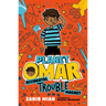 Planet Omar: Accidental Trouble Magnet