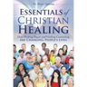 Essentials of Christian Healing