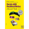 Call Me Cassandra