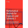 Mathematical Methods for Engineers and Scientists 3: Fourier Analysis, Partial Differential Equations and Variational Methods