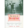 The Arts of Deception: Playing with Fraud in the Age of Barnum