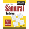 Large Print Samurai Sudoku: 500 Hard to Extreme Sudoku Puzzles Overlapping into 100 Samurai Style