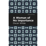 A Woman of No Importance