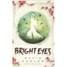 Bright Eyes: A Kunoichi Tale
