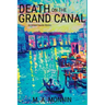 Death on the Grand Canal: An Intrepid Traveler Mystery