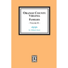 Orange County, Virginia FAMILIES, Volume #2
