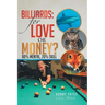 Billiards: For Love or Money?: 80% Mental, 20% Skill