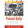 Poland Daily: Economy, Work, Consumption and Social Class in Polish Cinema