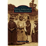 Native Americans of San Diego County