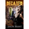 Decayed