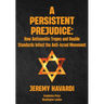 A Persistent Prejudice: Anti-Semitic Tropes and Double Standards in the Anti-Israel Movement