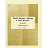Trinity German Lutheran Church Records, 1853-1877: Baltimore, Maryland