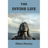 The Divine Life