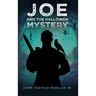 Joe and the Halloween Mystery