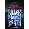 Killer House Party