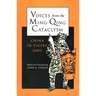 Voices from the Ming-Qing Cataclysm: China in Tigers` Jaws