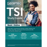 TSI Study Guide 2022-2023: Comprehensive Review of Math, Reading, and Writing, Essay Prep, and Practice Test Questions for the Texas Success Init