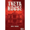 Theta House