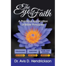 The Eye of Faith: A Practical Application of Bible Principles