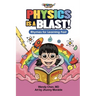 Physics Is A Blast: Rhymes for Learning Fast