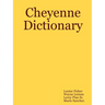 Cheyenne Dictionary