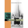 City for Sale: The Transformation of San Francisco