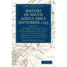 History of South Africa Since September 1795 - Volume 3