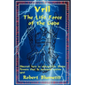 Vril: The Life Force of the Gods