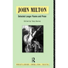 John Milton: Selected Longer Poems and Prose