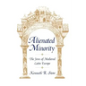 Alienated Minority: The Jews of Medieval Latin Europe