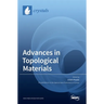 Advances in Topological Materials