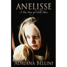 Anelisse: A True Story of Child Abuse
