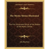 The Mystic Shrine Illustrated: The Full Illustrated Ritual of the Nobles of the Mystic Shrine
