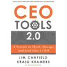 CEO Tools 2.0: A System to Think, Manage, and Lead Like a CEO