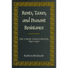 Rents, Taxes, and Peasant Resistance: The Lower Yangzi Region, 1840-1950
