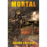 Mortal: Surviving the Zombie Apocalypse